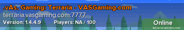 .vAs. Gaming: Terraria - VASGaming.com