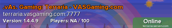 .vAs. Gaming: Terraria - VASGaming.com