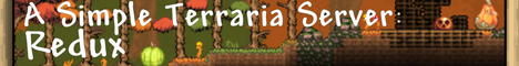 A Simple Terraria Server: Redux [ASTS:R SURVIVAL]
